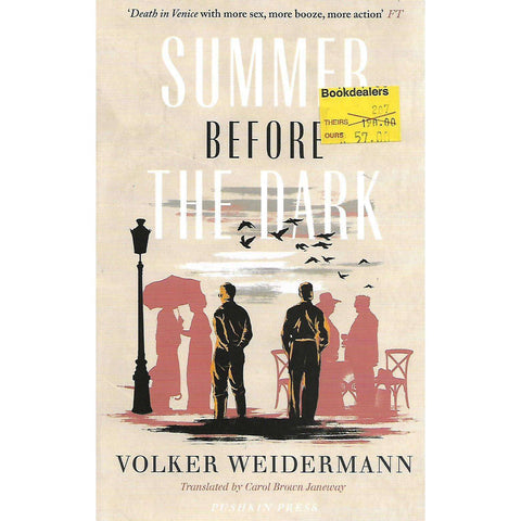 Summer Before the Dark | Volker Weidermann