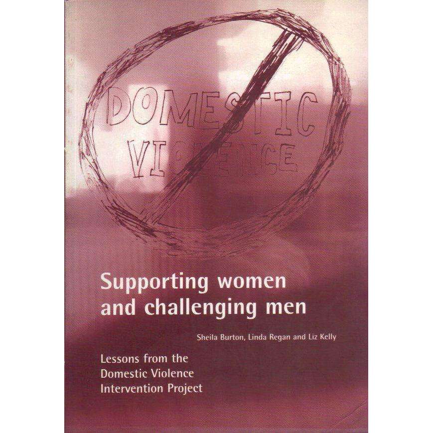 Supporting Women and Challenging Men Lessons From the Domestic