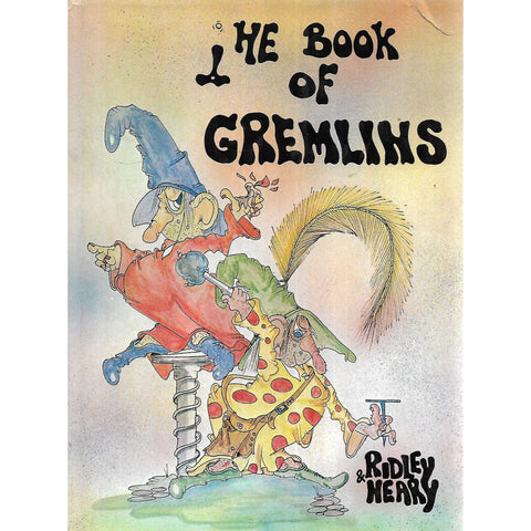 The Book of Gremlins | Michael Ridley & Bryan Neary