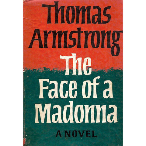 The Face of a Madman: A Novel | Thomas Armstrong