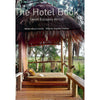 Bookdealers:The Hotel Book: Great Escapes Africa | Shelley-Maree Cassidy, Angelika Taschen (Ed.)