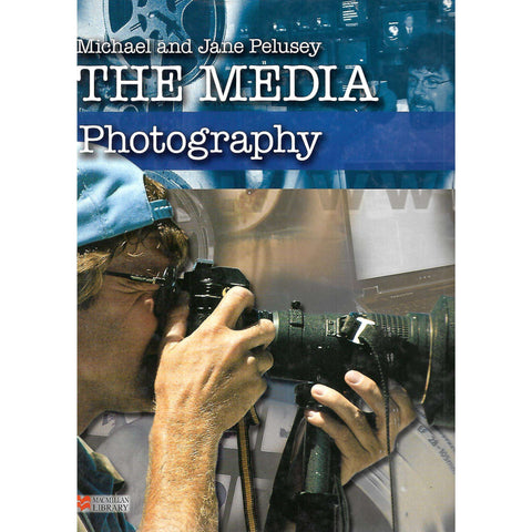 The Media: Photography | Michael & Jane Pelusey