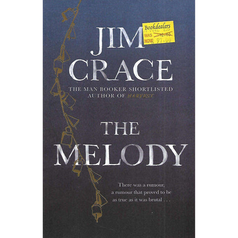 The Melody | Jim Crace