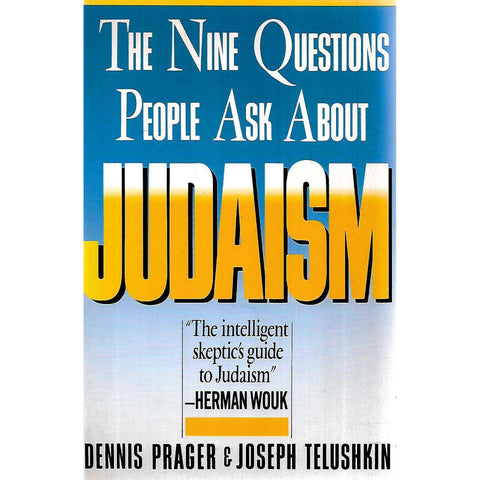 The Nine Questions People Ask About Judaism | Dennis Prager & Joseph Telushkin