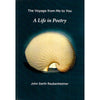 Bookdealers:The Voyage from Me to You: A Life in Poetry (Inscribed by Author) | John Garth Raubenheimer