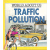 Bookdealers:World About Us: Traffic Pollution | M. Bright